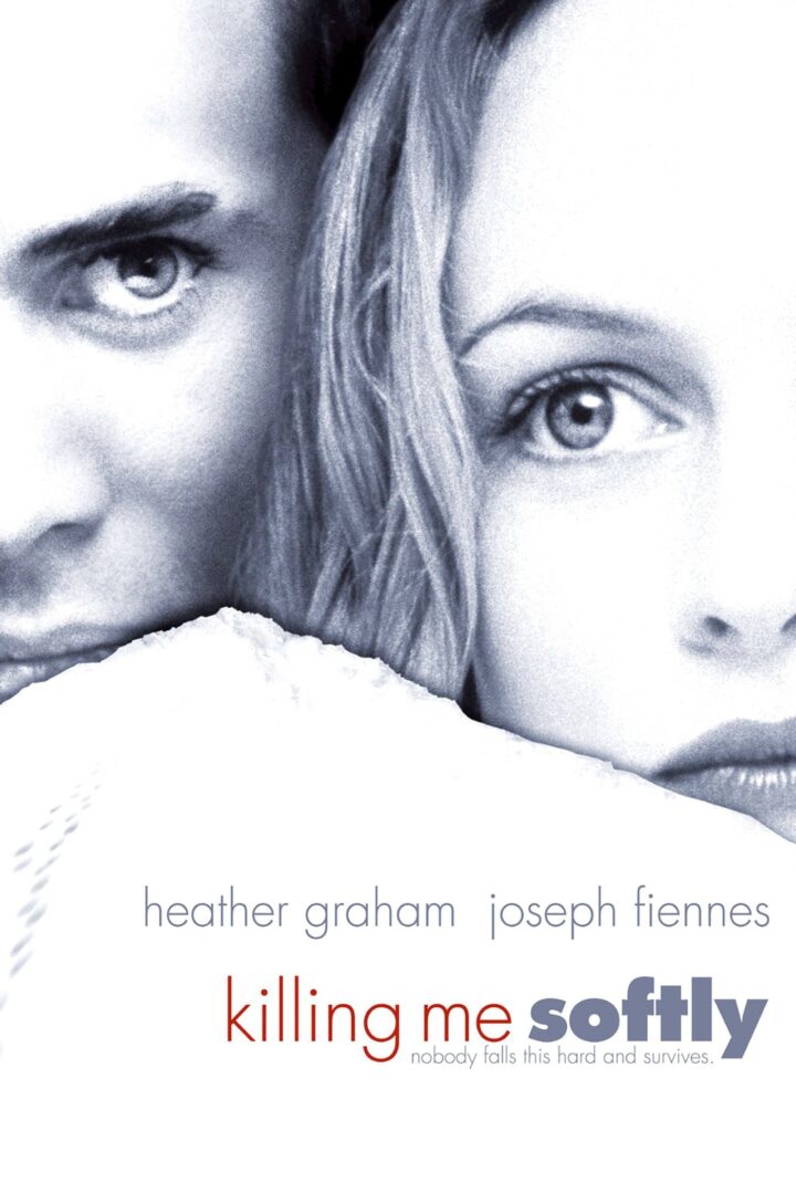 دانلود فیلم Killing Me Softly 2002 بدون سانسور با پخش آنلاین دانلود فیلم Killing Me Softly 2002 بدون سانسور با پخش آنلاین