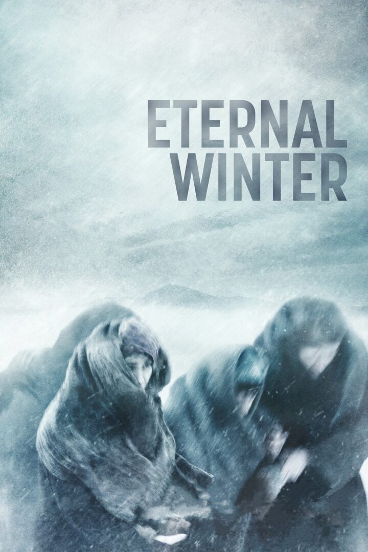دانلود فیلم Eternal Winter 2018 بدون سانسور با پخش آنلاین دانلود فیلم Eternal Winter 2018 بدون سانسور با پخش آنلاین