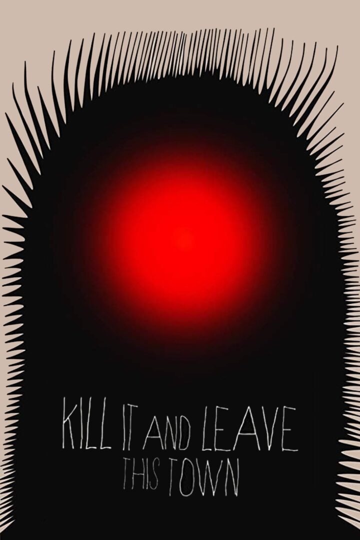 دانلود فیلم Kill It and Leave This Town 2020 بدون سانسور با پخش آنلاین