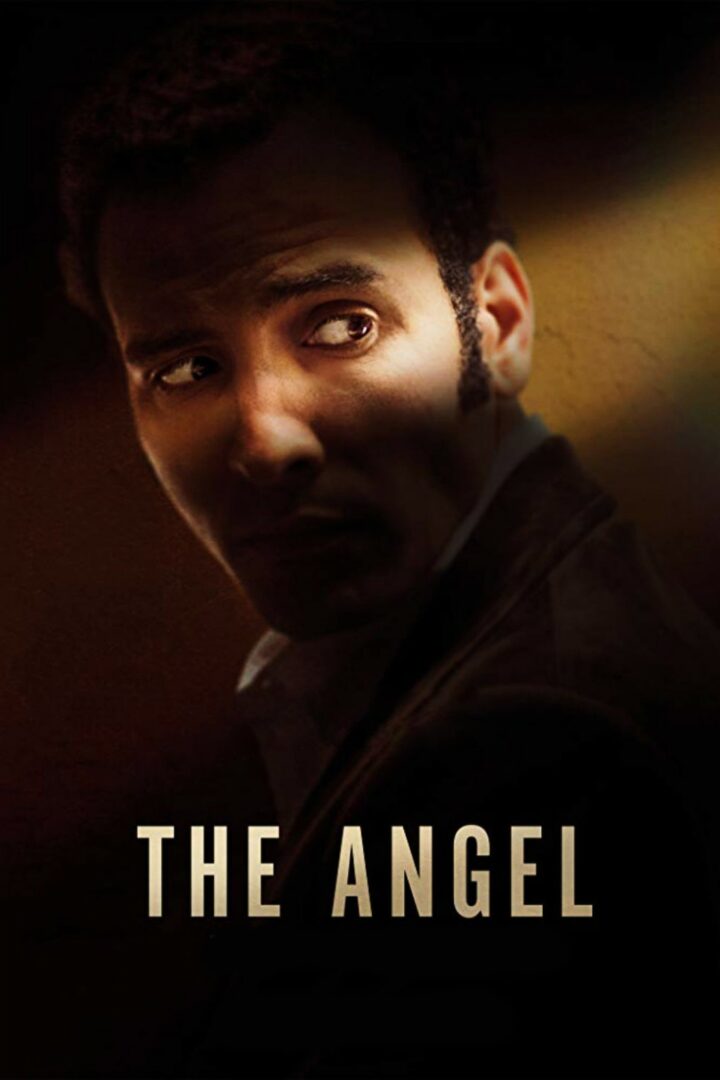 دانلود فیلم The Angel 2018 بدون سانسور با پخش آنلاین دانلود فیلم The Angel 2018 بدون سانسور با پخش آنلاین