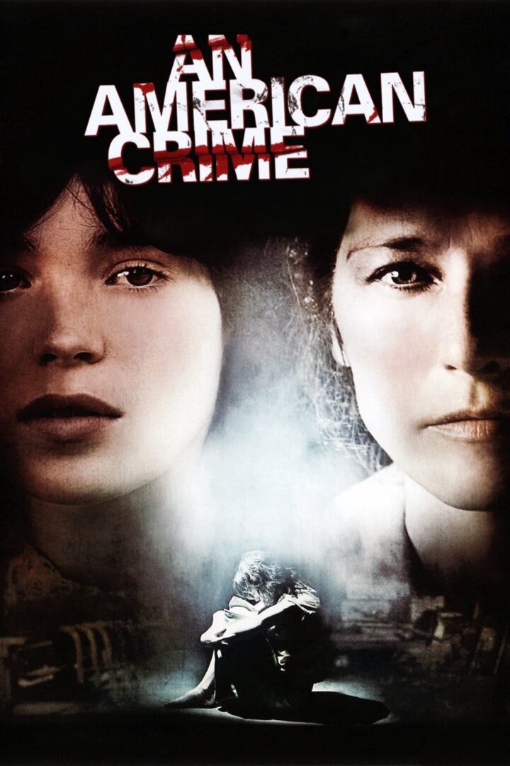 دانلود فیلم An American Crime 2007 بدون سانسور با پخش آنلاین