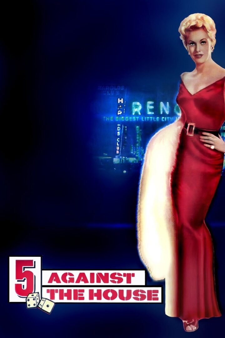دانلود فیلم 5 Against the House 1955 بدون سانسور با پخش آنلاین