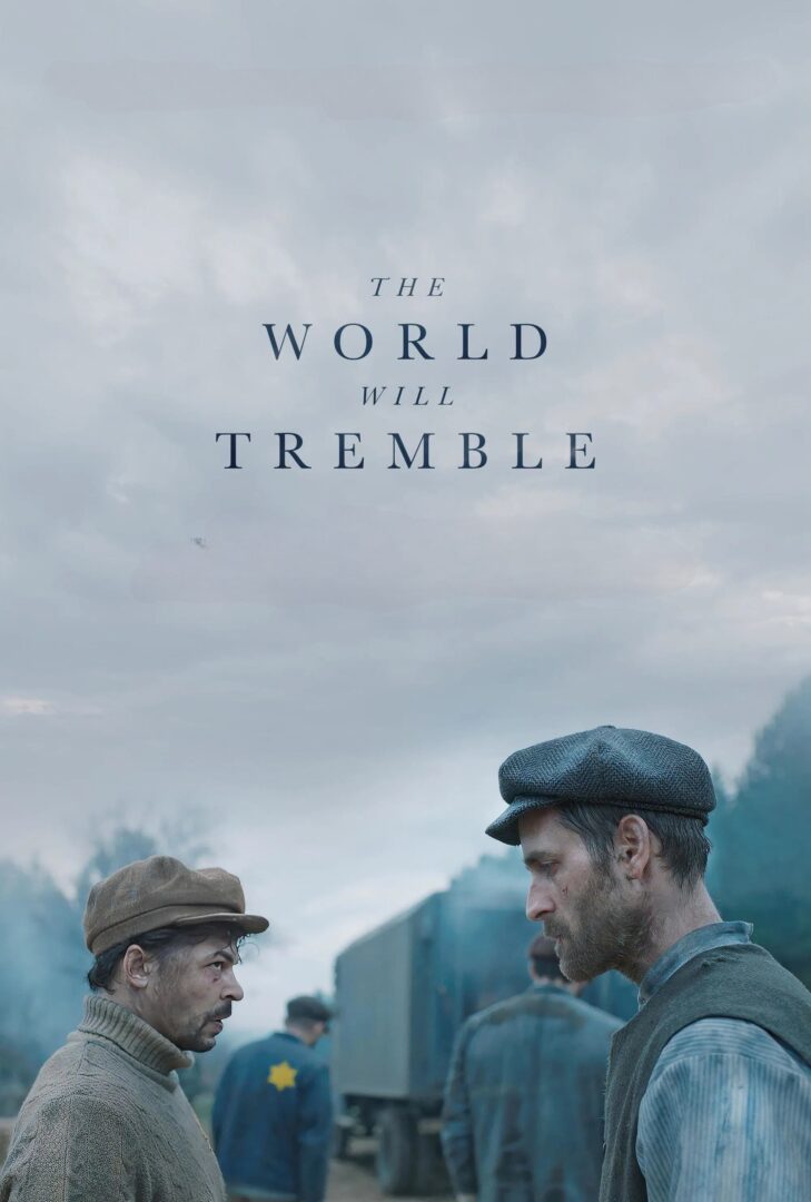 دانلود فیلم The World Will Tremble 2025 بدون سانسور با پخش آنلاین