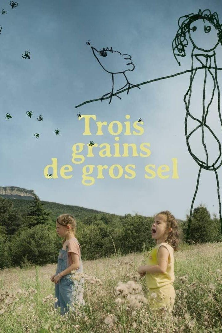 دانلود فیلم Trois grains de gros sel 2022 بدون سانسور با پخش آنلاین