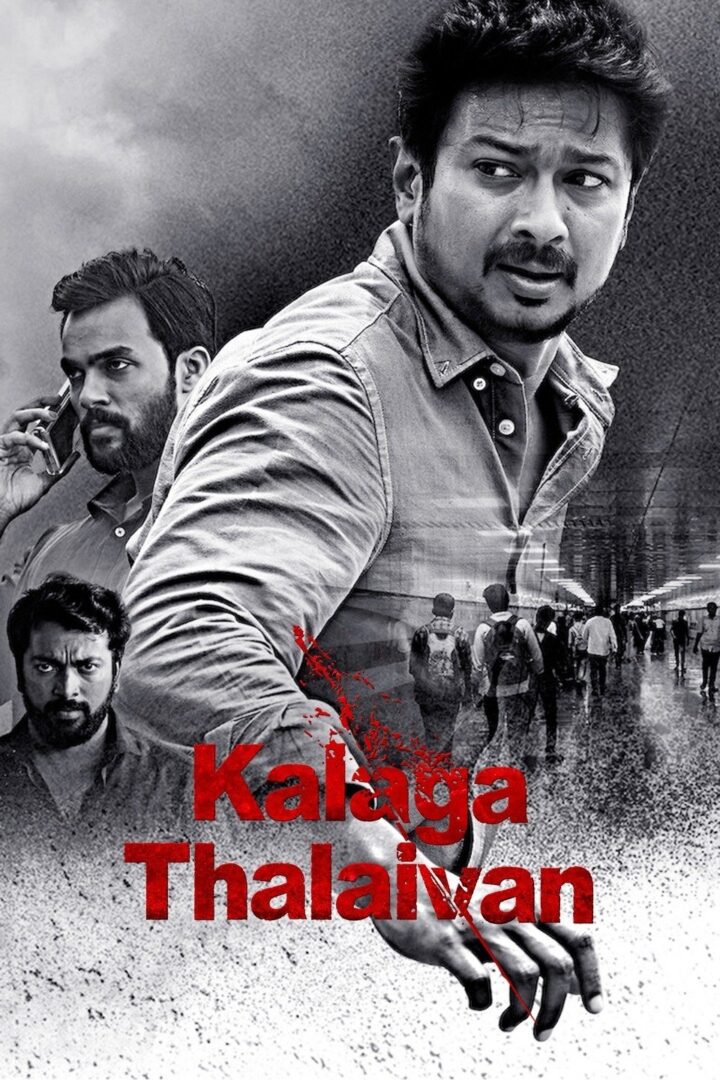 دانلود فیلم Kalaga Thalaivan 2022 بدون سانسور با پخش آنلاین