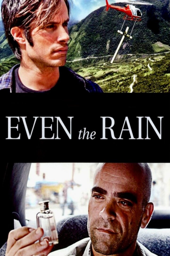دانلود فیلم Even the Rain 2010 بدون سانسور با پخش آنلاین دانلود فیلم Even the Rain 2010 بدون سانسور با پخش آنلاین