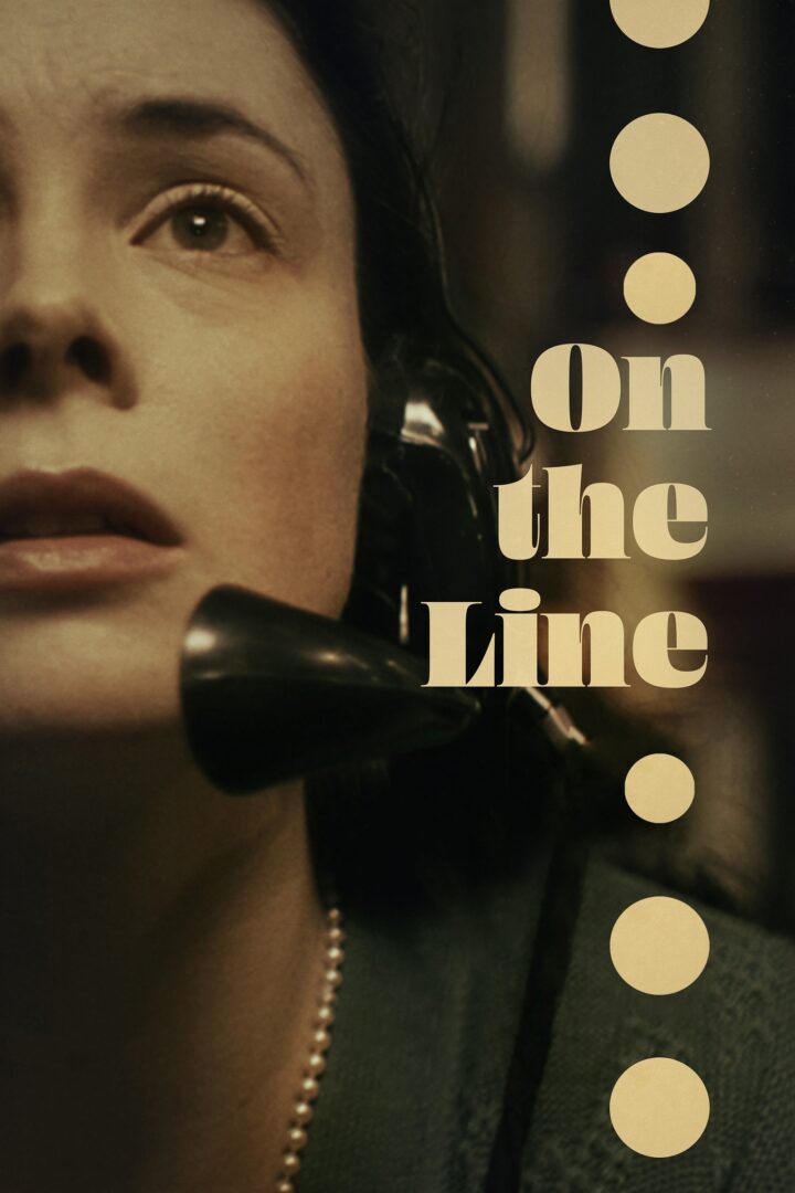 دانلود فیلم On the Line 2023 بدون سانسور با پخش آنلاین