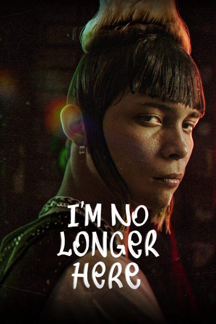 دانلود فیلم I’m No Longer Here 2019 بدون سانسور با پخش آنلاین دانلود فیلم I’m No Longer Here 2019 بدون سانسور با پخش آنلاین