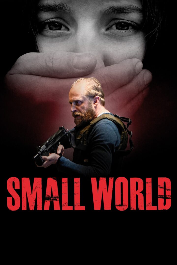 دانلود فیلم Small World 2021 بدون سانسور با پخش آنلاین دانلود فیلم Small World 2021 بدون سانسور با پخش آنلاین