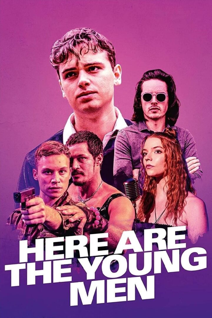 دانلود فیلم Here Are the Young Men 2020 بدون سانسور با پخش آنلاین