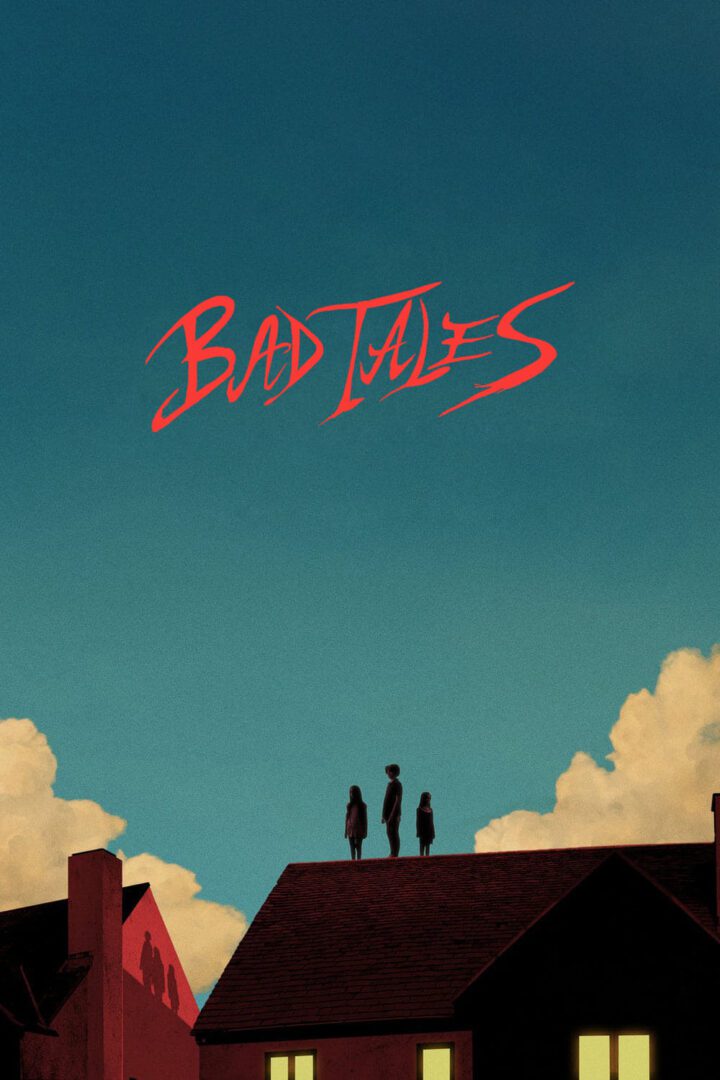 دانلود فیلم Bad Tales 2020 بدون سانسور با پخش آنلاین