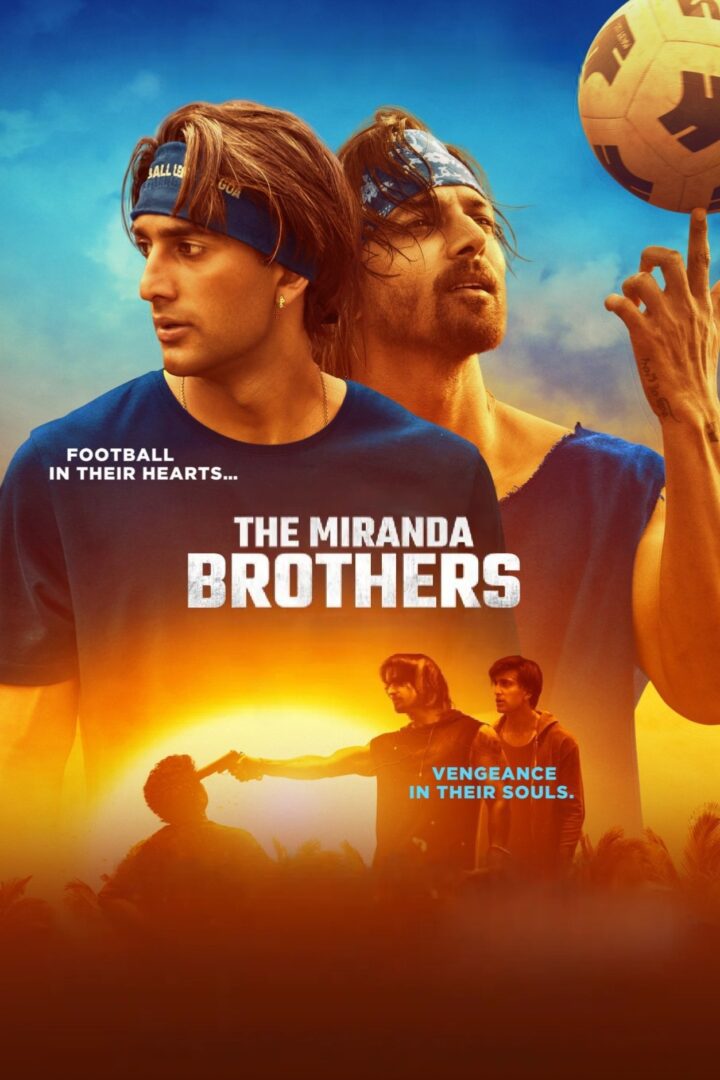 دانلود فیلم The Miranda Brothers 2024 بدون سانسور با پخش آنلاین دانلود فیلم The Miranda Brothers 2024 بدون سانسور با پخش آنلاین