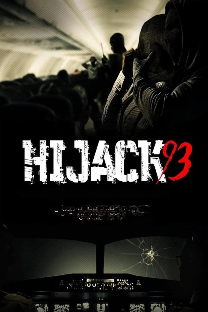 دانلود فیلم Hijack ’93 2024 بدون سانسور با پخش آنلاین