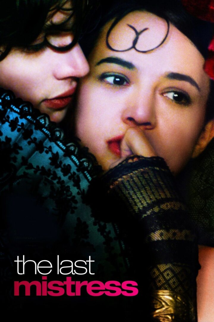دانلود فیلم The Last Mistress 2007 بدون سانسور با پخش آنلاین
