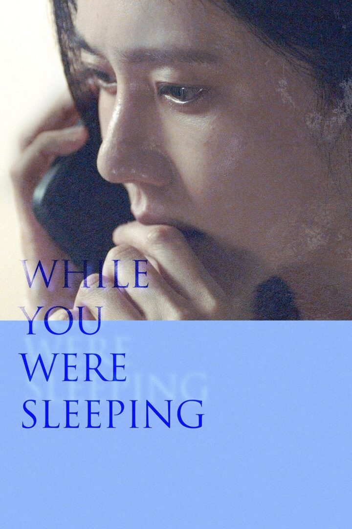 دانلود فیلم While You Were Sleeping 2024 بدون سانسور با پخش آنلاین دانلود فیلم While You Were Sleeping 2024 بدون سانسور با پخش آنلاین