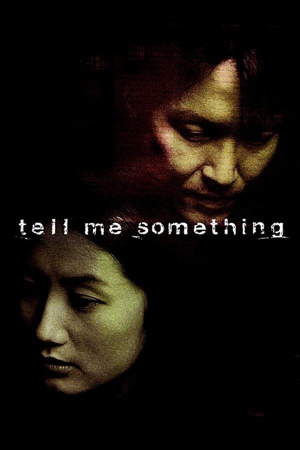 دانلود فیلم Tell Me Something 1999 بدون سانسور با پخش آنلاین دانلود فیلم Tell Me Something 1999 بدون سانسور با پخش آنلاین