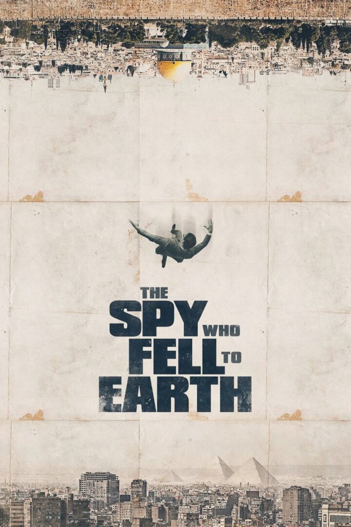 دانلود فیلم The Spy Who Fell to Earth 2019 بدون سانسور با پخش آنلاین