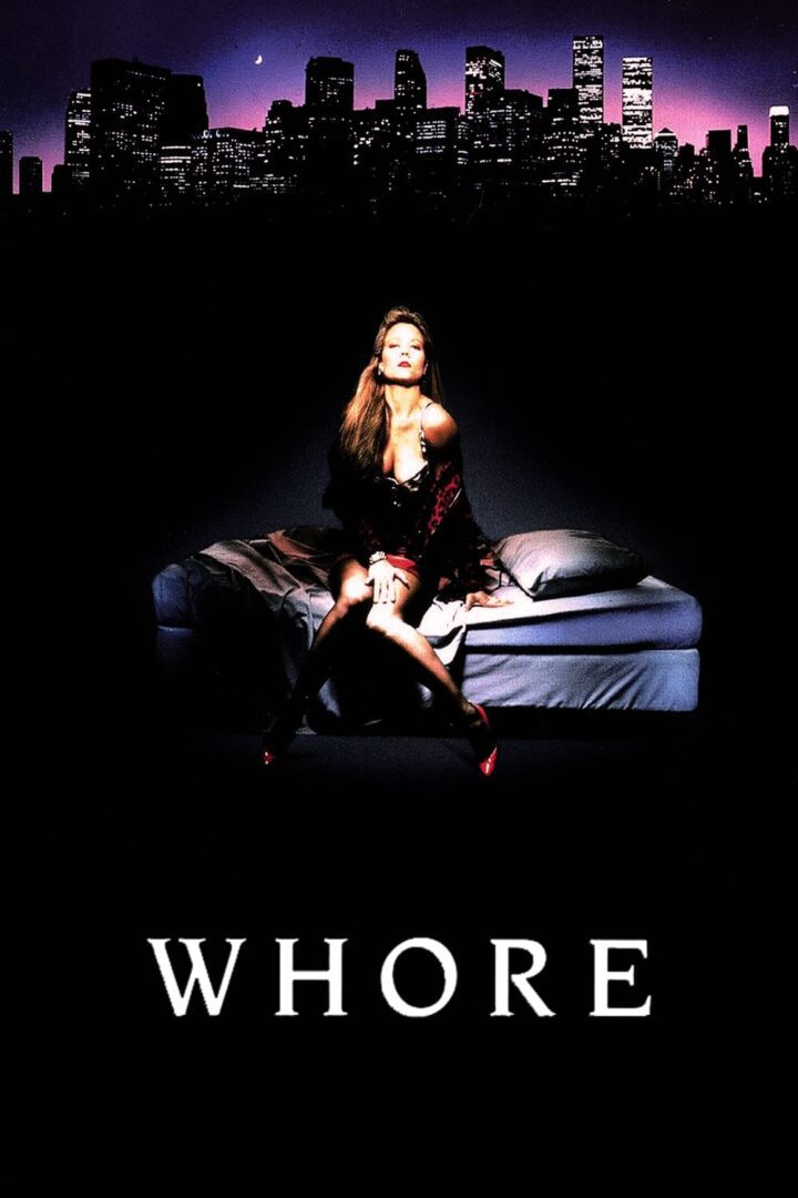 دانلود فیلم Whore 1991 بدون سانسور با پخش آنلاین دانلود فیلم Whore 1991 بدون سانسور با پخش آنلاین