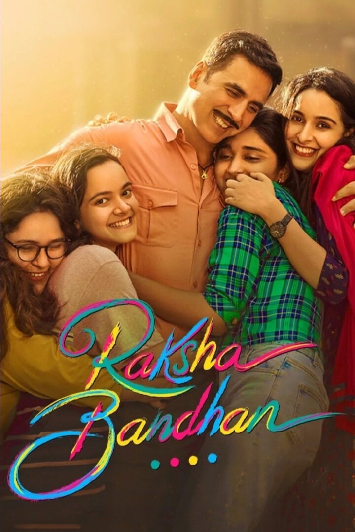 دانلود فیلم Raksha Bandhan 2022 بدون سانسور با پخش آنلاین