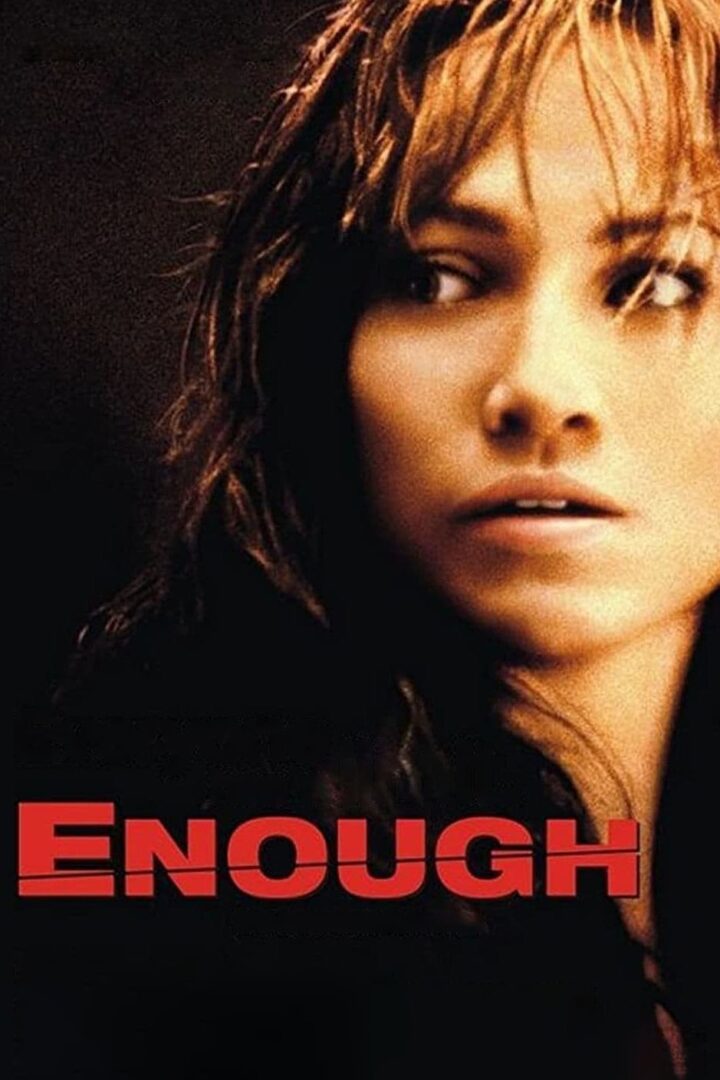 دانلود فیلم Enough 2002 بدون سانسور با پخش آنلاین دانلود فیلم Enough 2002 بدون سانسور با پخش آنلاین
