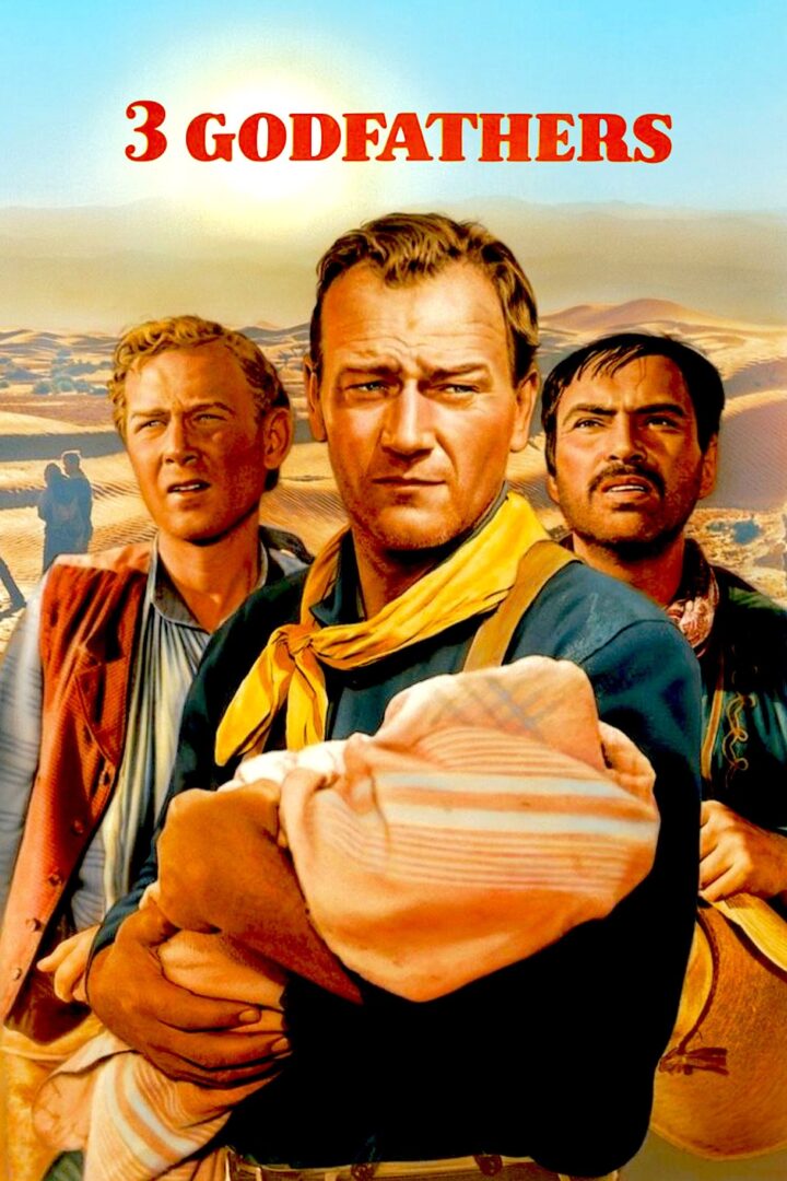 دانلود فیلم 3 Godfathers 1948 بدون سانسور با پخش آنلاین