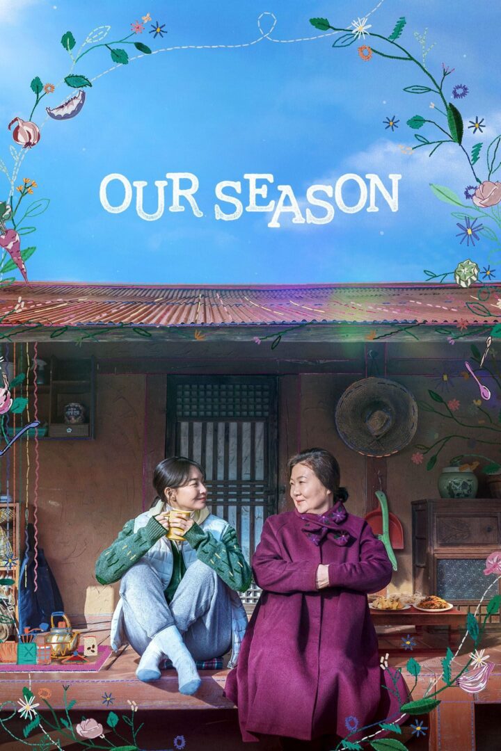دانلود فیلم Our Season 2023 بدون سانسور با پخش آنلاین دانلود فیلم Our Season 2023 بدون سانسور با پخش آنلاین