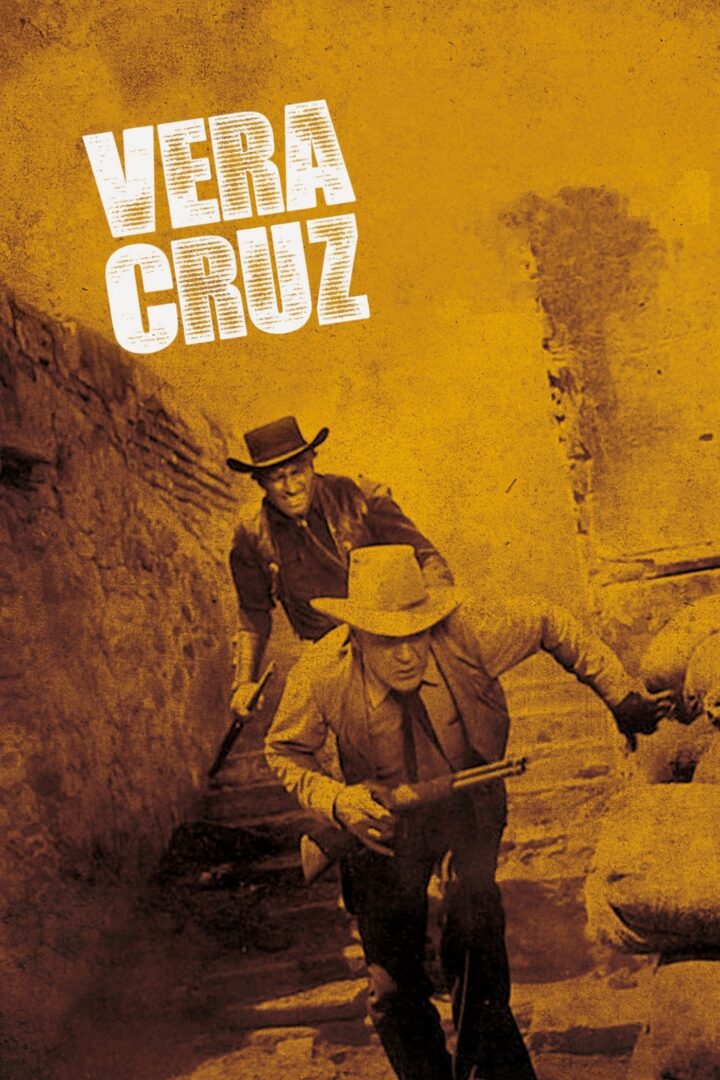 دانلود فیلم Vera Cruz 1954 بدون سانسور با پخش آنلاین