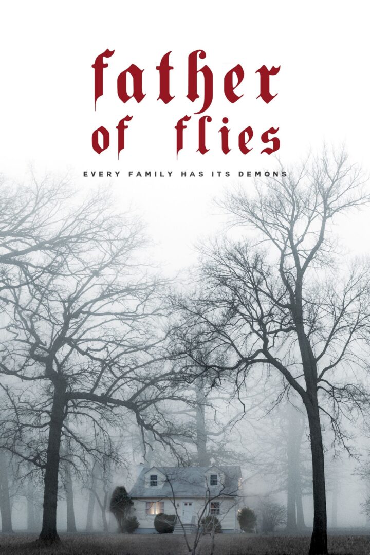 دانلود فیلم Father of Flies 2021 بدون سانسور با پخش آنلاین