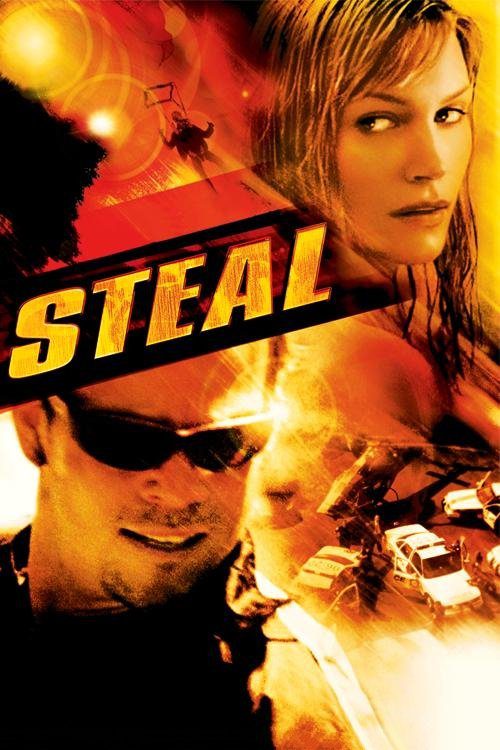 دانلود فیلم Steal 2002 بدون سانسور با پخش آنلاین دانلود فیلم Steal 2002 بدون سانسور با پخش آنلاین