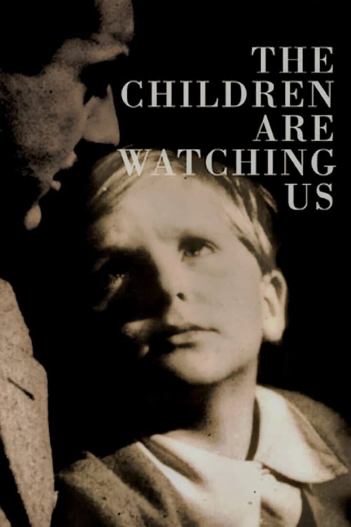 دانلود فیلم The Children Are Watching Us 1943 بدون سانسور با پخش آنلاین دانلود فیلم The Children Are Watching Us 1943 بدون سانسور با پخش آنلاین