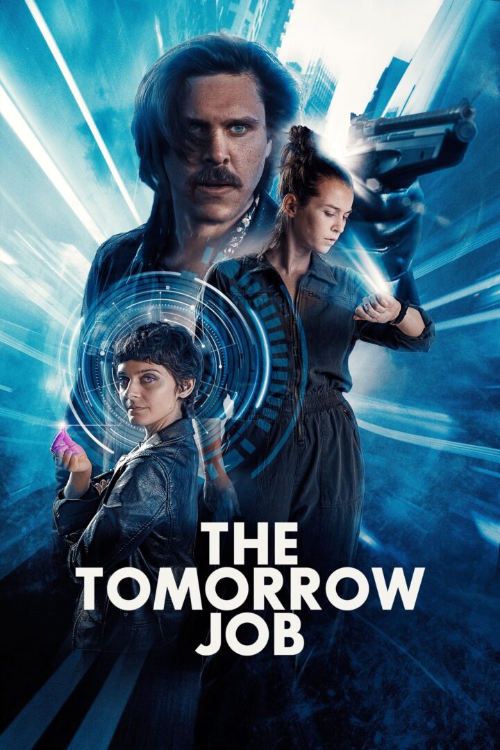 دانلود فیلم The Tomorrow Job 2023 بدون سانسور با پخش آنلاین