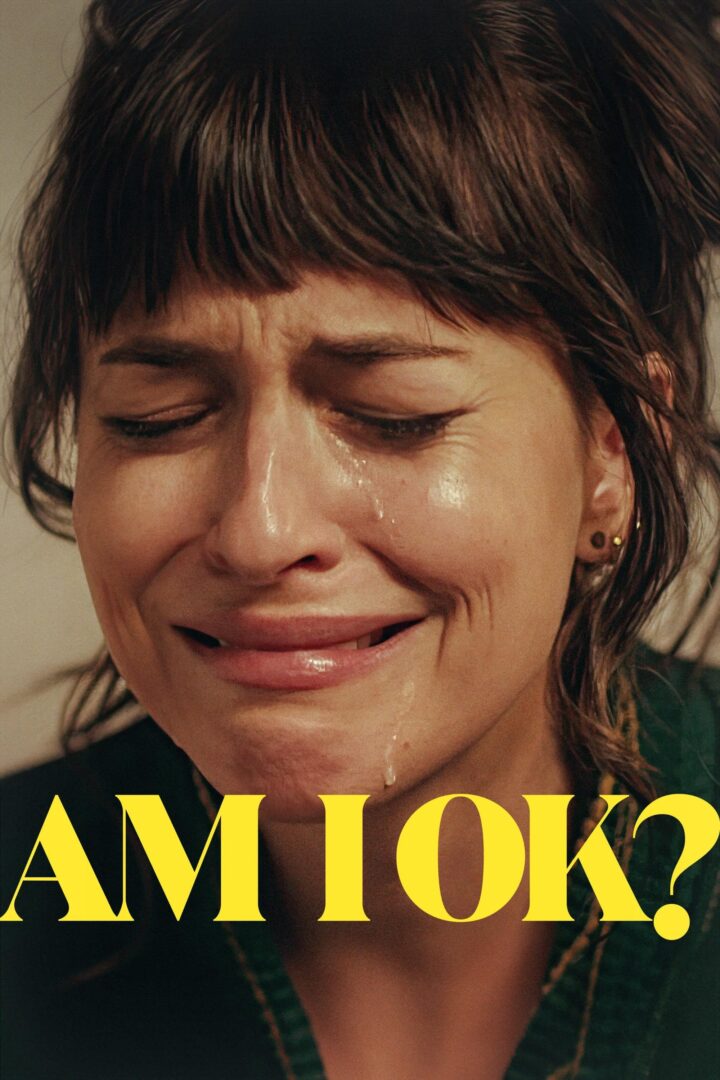 دانلود فیلم Am I OK? 2022 بدون سانسور با پخش آنلاین