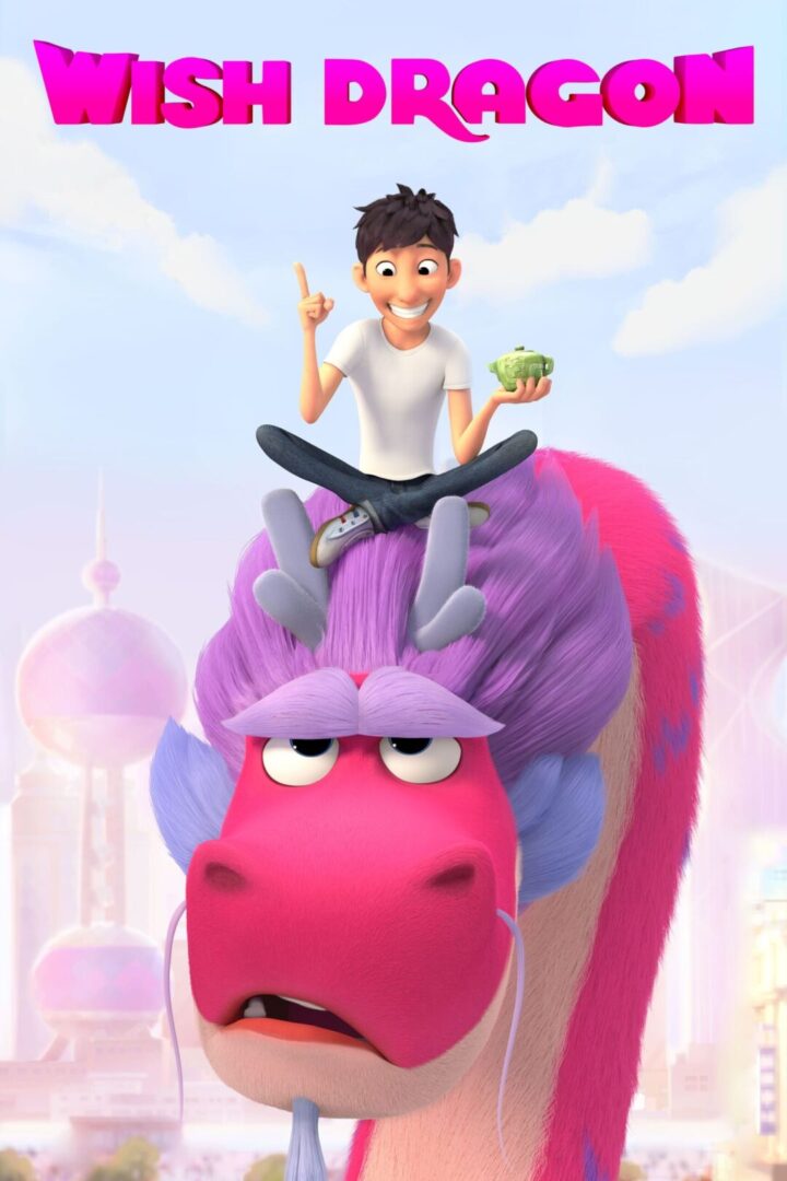دانلود فیلم Wish Dragon 2021 بدون سانسور با پخش آنلاین دانلود فیلم Wish Dragon 2021 بدون سانسور با پخش آنلاین