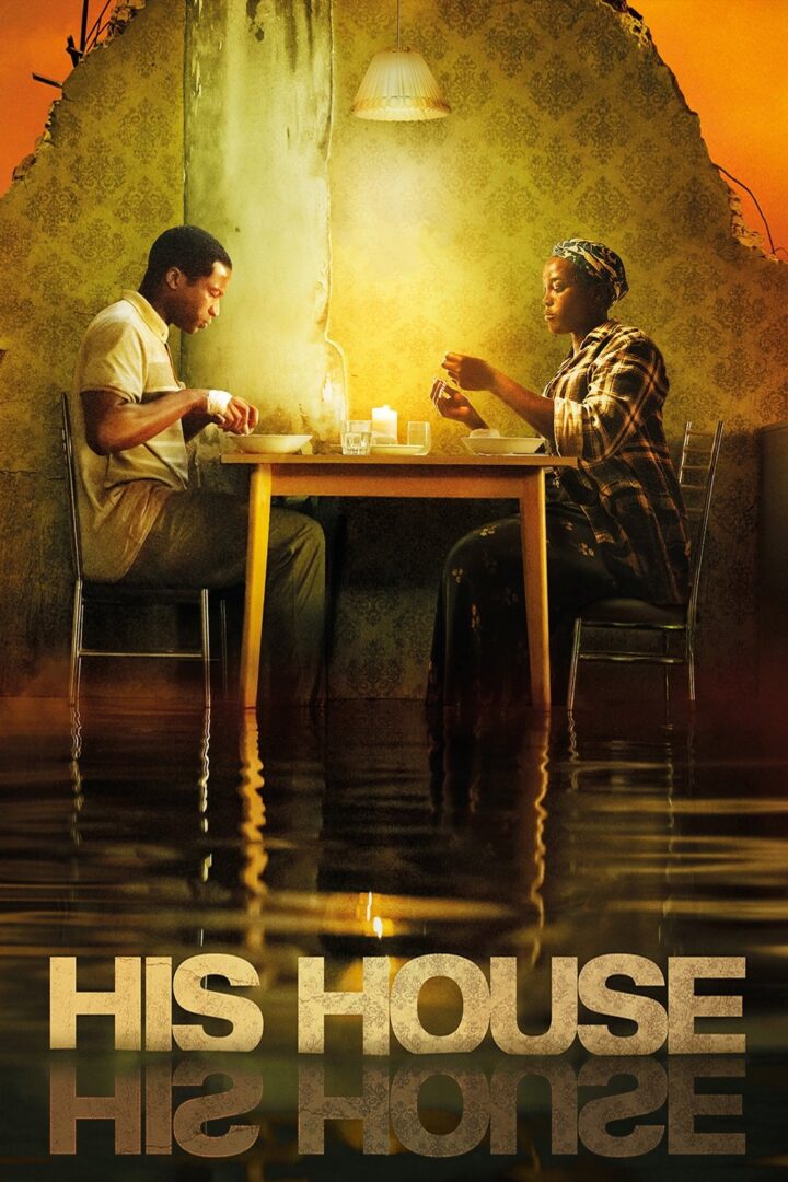 دانلود فیلم His House 2020 بدون سانسور با پخش آنلاین