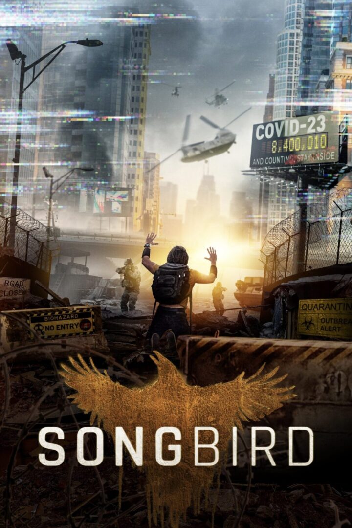 دانلود فیلم Songbird 2020 بدون سانسور با پخش آنلاین