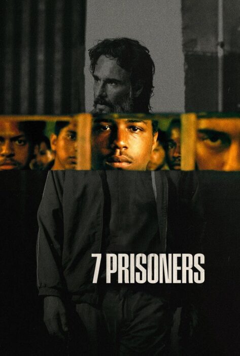 دانلود فیلم 7 Prisoners 2021 بدون سانسور با پخش آنلاین دانلود فیلم 7 Prisoners 2021 بدون سانسور با پخش آنلاین