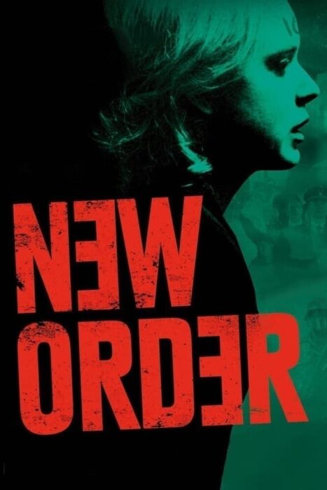 دانلود فیلم New Order 2020 بدون سانسور با پخش آنلاین