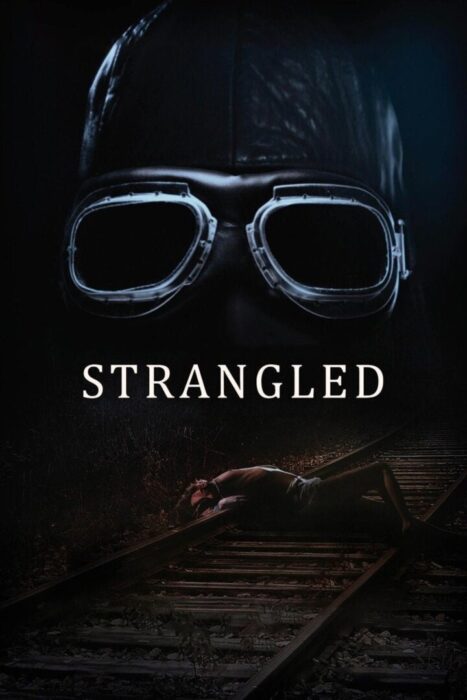 دانلود فیلم Strangled 2016 بدون سانسور با پخش آنلاین