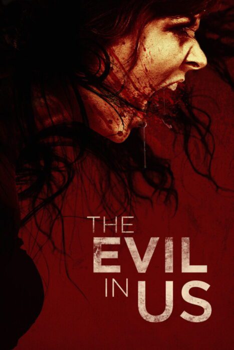 دانلود فیلم The Evil in Us 2016 بدون سانسور با پخش آنلاین