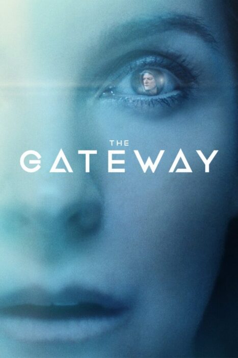 دانلود فیلم The Gateway 2018 بدون سانسور با پخش آنلاین دانلود فیلم The Gateway 2018 بدون سانسور با پخش آنلاین