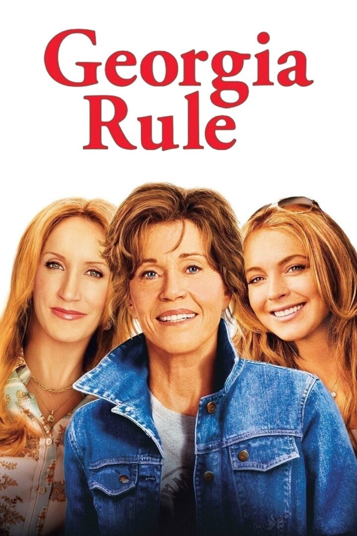 دانلود فیلم Georgia Rule 2007 بدون سانسور با پخش آنلاین