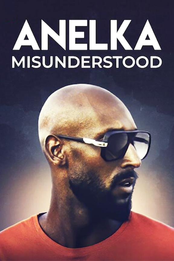 دانلود فیلم Anelka: Misunderstood 2020 بدون سانسور با پخش آنلاین