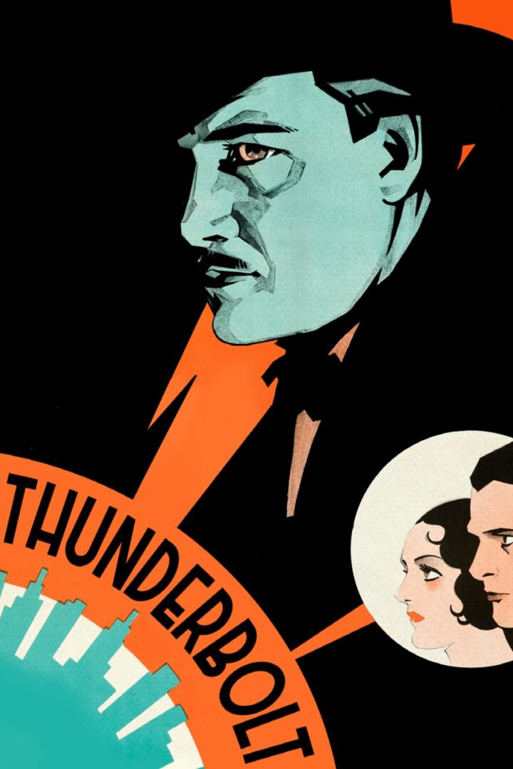 دانلود فیلم Thunderbolt 1929 بدون سانسور با پخش آنلاین دانلود فیلم Thunderbolt 1929 بدون سانسور با پخش آنلاین