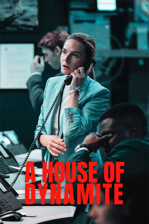 دانلود فیلم A House of Dynamite 2025 بدون سانسور