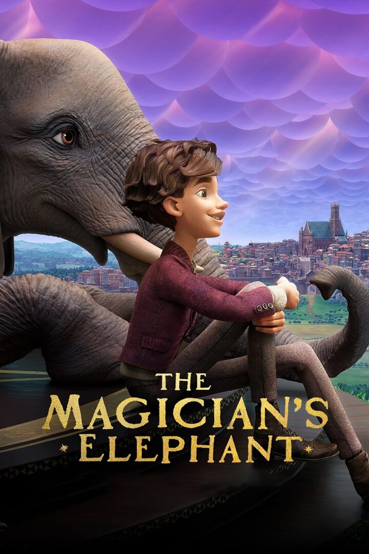 دانلود فیلم The Magician’s Elephant 2023 بدون سانسور با پخش آنلاین دانلود فیلم The Magician’s Elephant 2023 بدون سانسور با پخش آنلاین