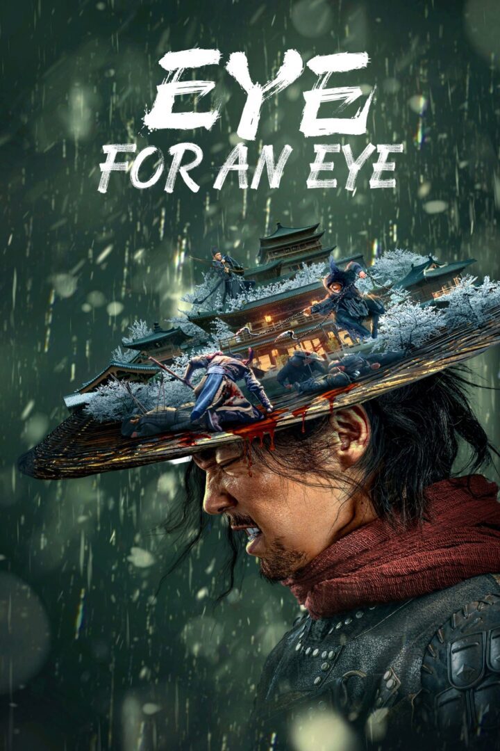 دانلود فیلم Eye for an Eye 2022 بدون سانسور با پخش آنلاین