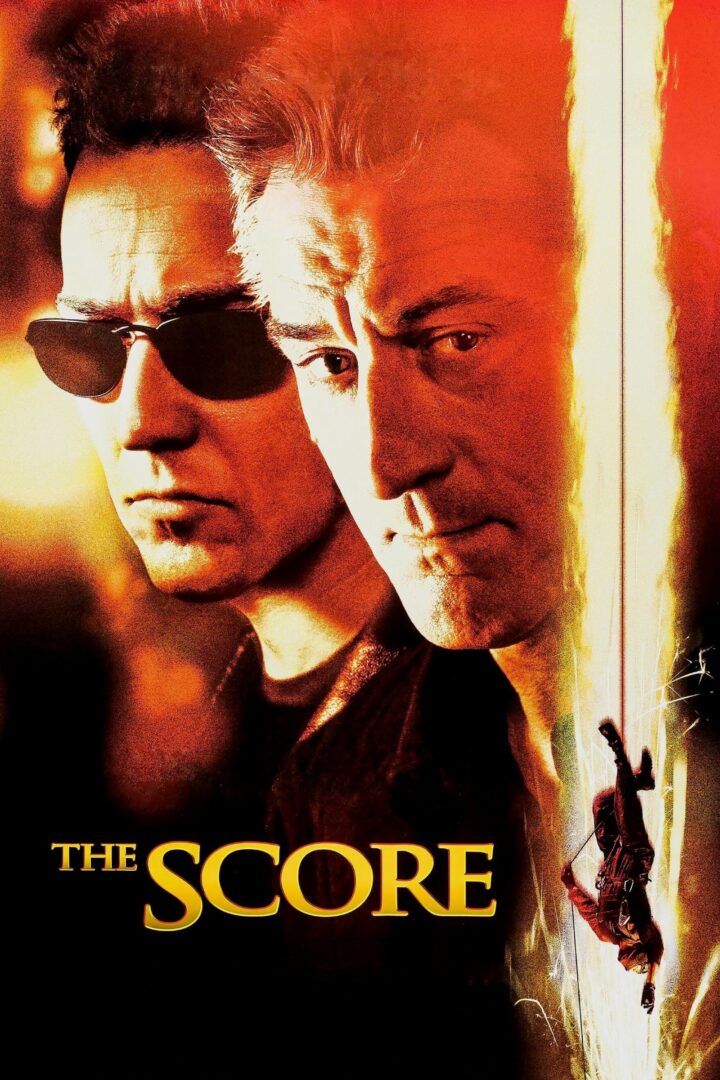 دانلود فیلم The Score 2001 بدون سانسور با پخش آنلاین دانلود فیلم The Score 2001 بدون سانسور با پخش آنلاین