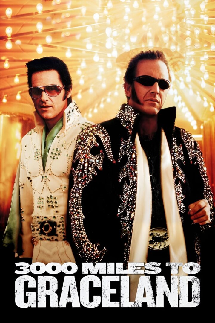 دانلود فیلم 3000 Miles to Graceland 2001 بدون سانسور با پخش آنلاین