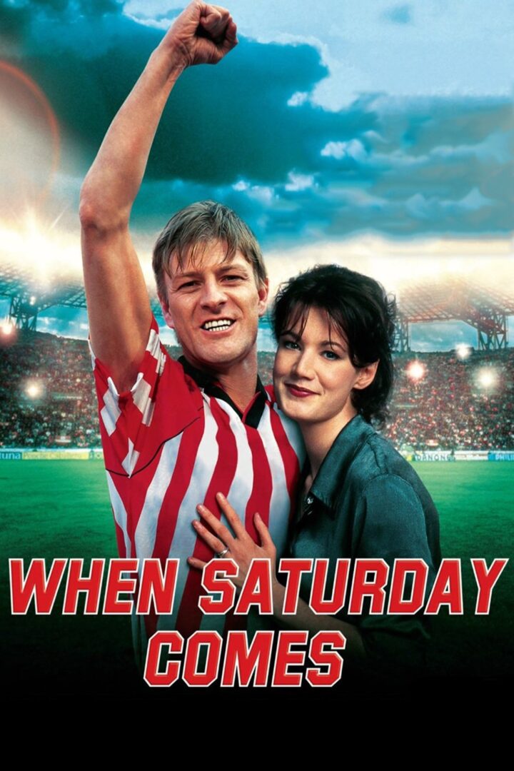 دانلود فیلم When Saturday Comes 1996 بدون سانسور با پخش آنلاین دانلود فیلم When Saturday Comes 1996 بدون سانسور با پخش آنلاین