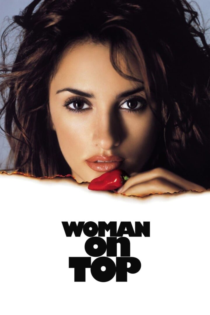 دانلود فیلم Woman on Top 2000 بدون سانسور با پخش آنلاین دانلود فیلم Woman on Top 2000 بدون سانسور با پخش آنلاین
